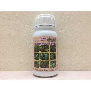 Nano Gold - Chế phẩm sinh học giúp cây siêu ra hoa đậu trái - Đánh thức mầm hoa - Mùa vụ bội thu!
