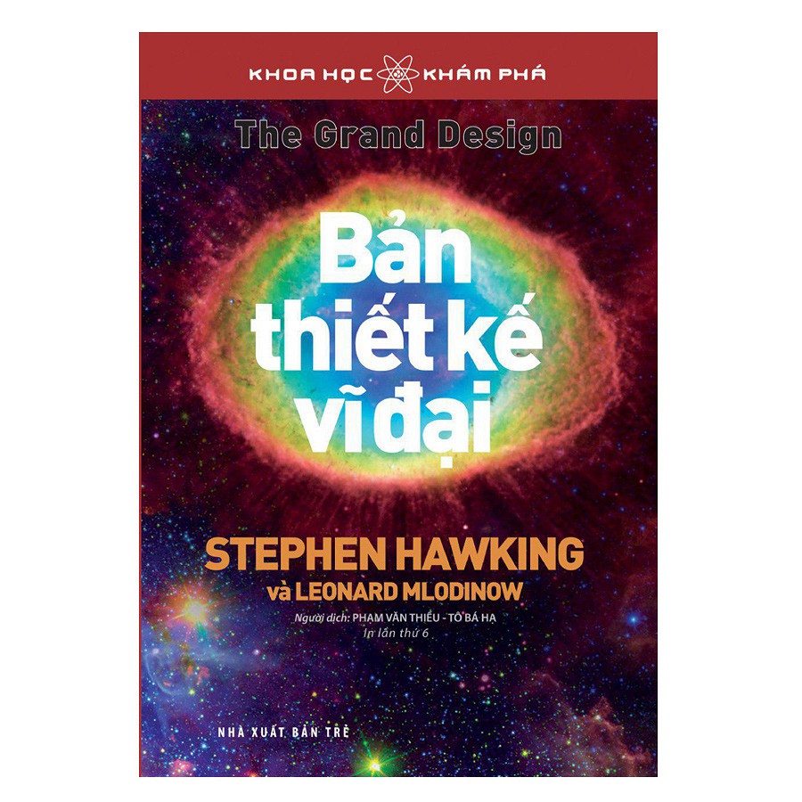 Sách Bản Thiết Kế Vĩ Đại - Stephen Hawking, Leonard Mlodinow