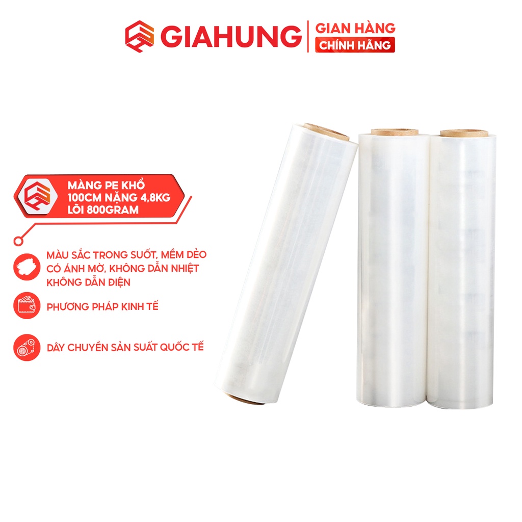 Màng PE bọc hàng hóa khổ 100cm nặng 4.8kg, lõi 800gram siêu dai ứng dụng tiện lợi  - GIAHUNGPRO