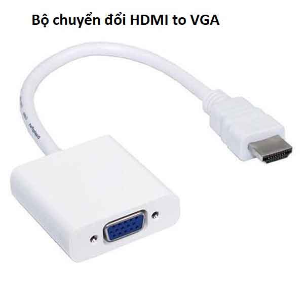 [Hàng xịn] Cáp chuyển đổi HDMI sang VGA -Bộ đầu chuyển cổng HDMI ra VGA giắc HDMI to VGA,dây máy chiếu