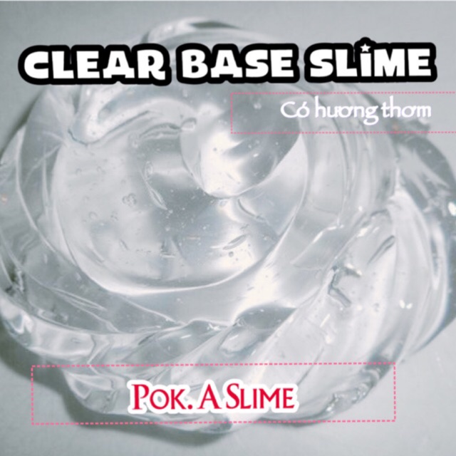 Clear Base Slime - Slime trong cơ bản