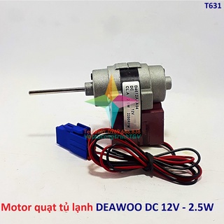 Motor quạt tủ lạnh DEAWOO DC 12V - 2.5W