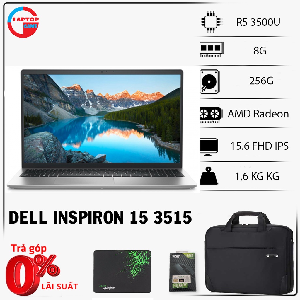 Laptop Dell Inspiron 3515 Ryzen R5-3500U/ Ram 8GB/ SSD 256GB/ MÀN 15.6 FHD IPS Silver
