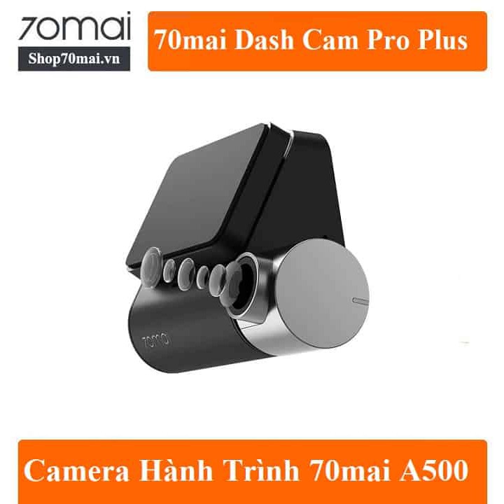 Bản Quốc Tế Camera hành trình ô tô 70mai Dash Cam Pro Plus A500