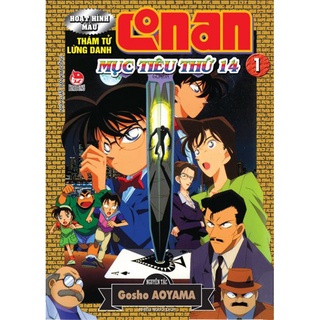 Truyện lẻ - thám tử lừng danh conan - mục tiêu thứ 14