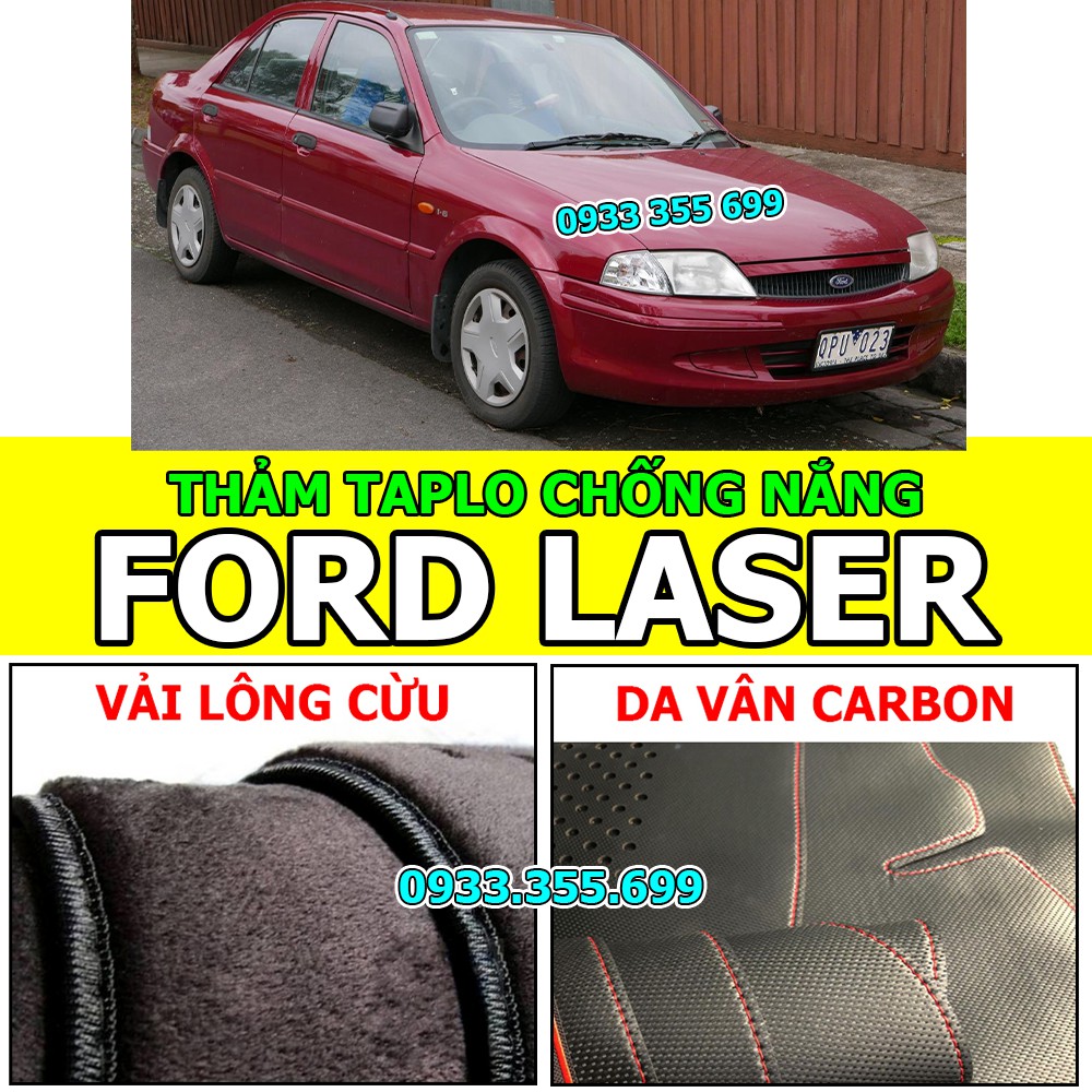 Thảm Taplo FORD LASER bằng Nhung lông Cừu, Da vân Carbon, Da vân Gỗ 1999 2000 2001 2002 2003 2004 2005 2006