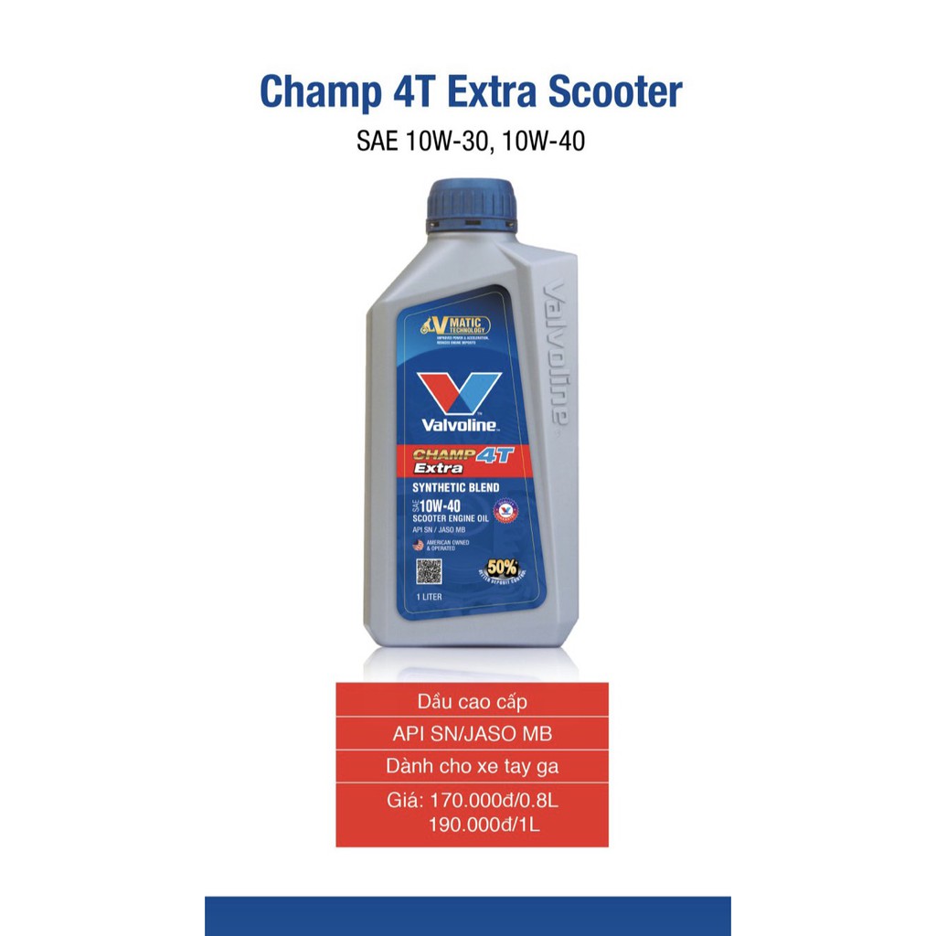 Nhớt nhập khẩu tổng hợp VALVOLINE CHAMP 4T EXTRA SCOOTER 0.8L