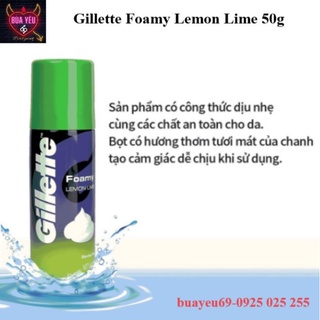 Bọt cạo râu Gillette Foamy Lemon Lime 50g [Mua 1 tặng 1]