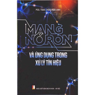 Sách -  Mạng Noron Và Ứng Dụng Trong Xử Lý Tín Hiệu