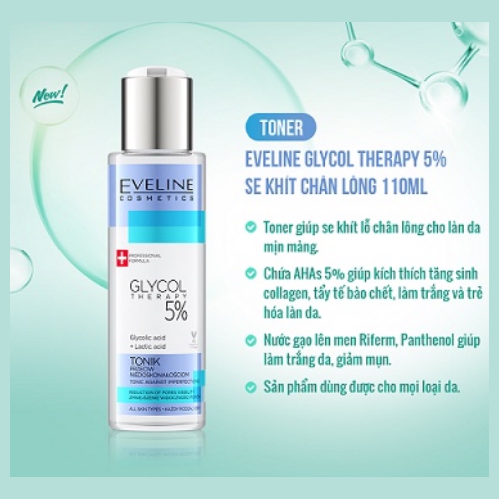 Toner Eveline Glycol Therapy 5% 110ml giúp se khít lỗ chân lông, duy trì làn da rạng ngời