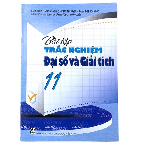 Sách - Bài tập trắc nghiệm Đại số và Giải tích lớp 11.