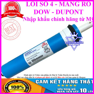Lõi lọc nước số 4 - Màng RO DOW FILMTEC - DuPont FilmTec USA Nhập Khẩu Từ Mỹ Chính Hãng