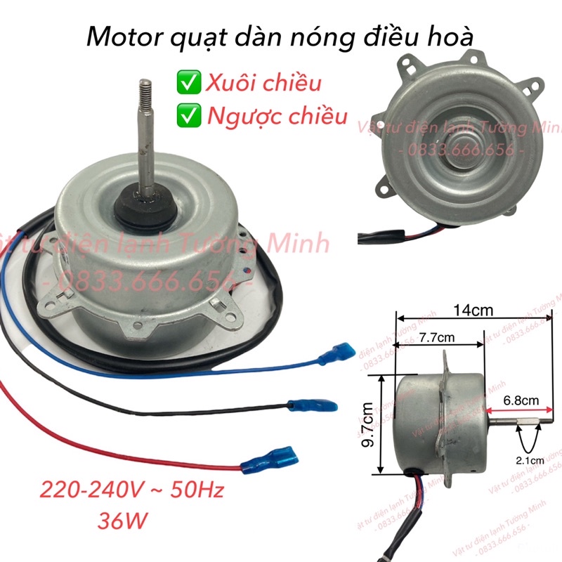 Motor quạt dàn nóng điều hoà 36W 3 dây xuôi chiều / ngược chiều