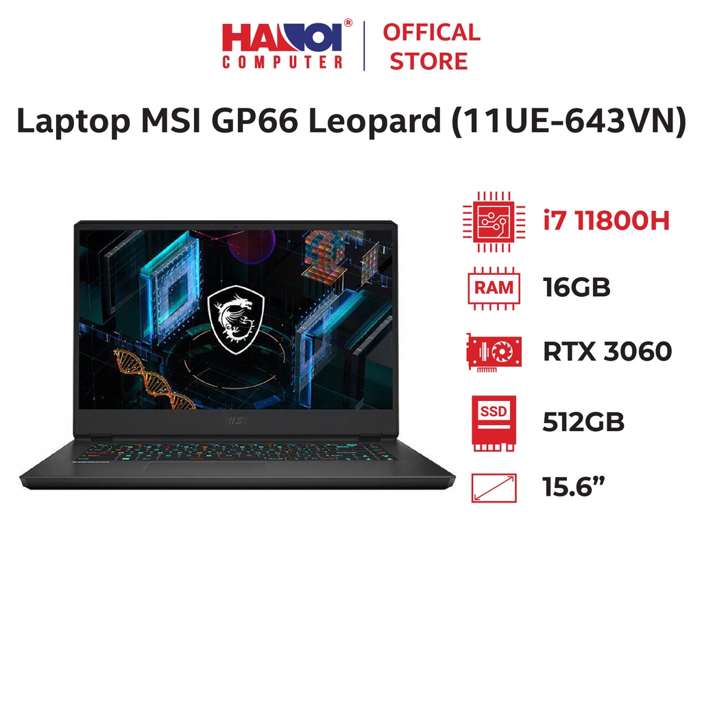 Laptop MSI GP66 Leopard (11UE-643VN) (i7 11800H/16GB/512GB SSD/RTX3060 6G/15.6QHD 165Hz/win10)