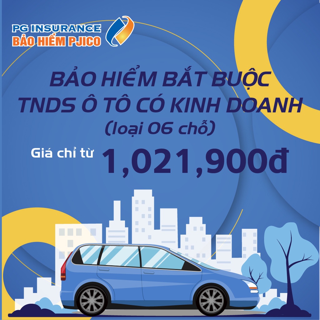 Toàn Quốc [E-voucher] PJICO - Bảo hiểm TNDS bắt buộc xe ô tô có kinh doanh - Loại 6 chỗ ngồi