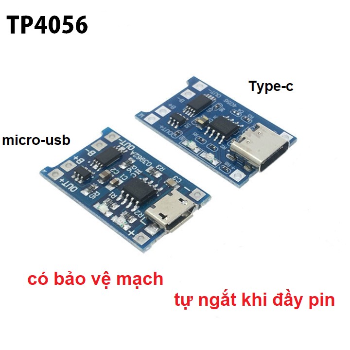 Mạch sạc pin TP4056 1A, Có bảo vệ tự ngắt khi đầy pin, kết nối Type-c, Micro-usb