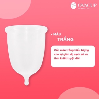 (MIỄN PHÍ ĐỔI CỐC) CỐC NGUYỆT SAN OVACUP