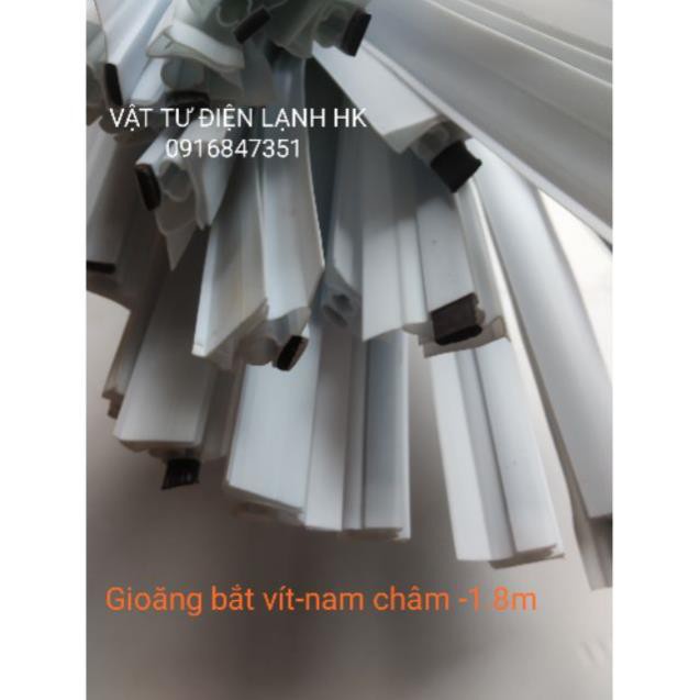 Ron tủ lạnh kiểu bắt cài - vít - sẵn nam châm 1m8 2m- Gioăng tủ - Zoăng tủ lạnh