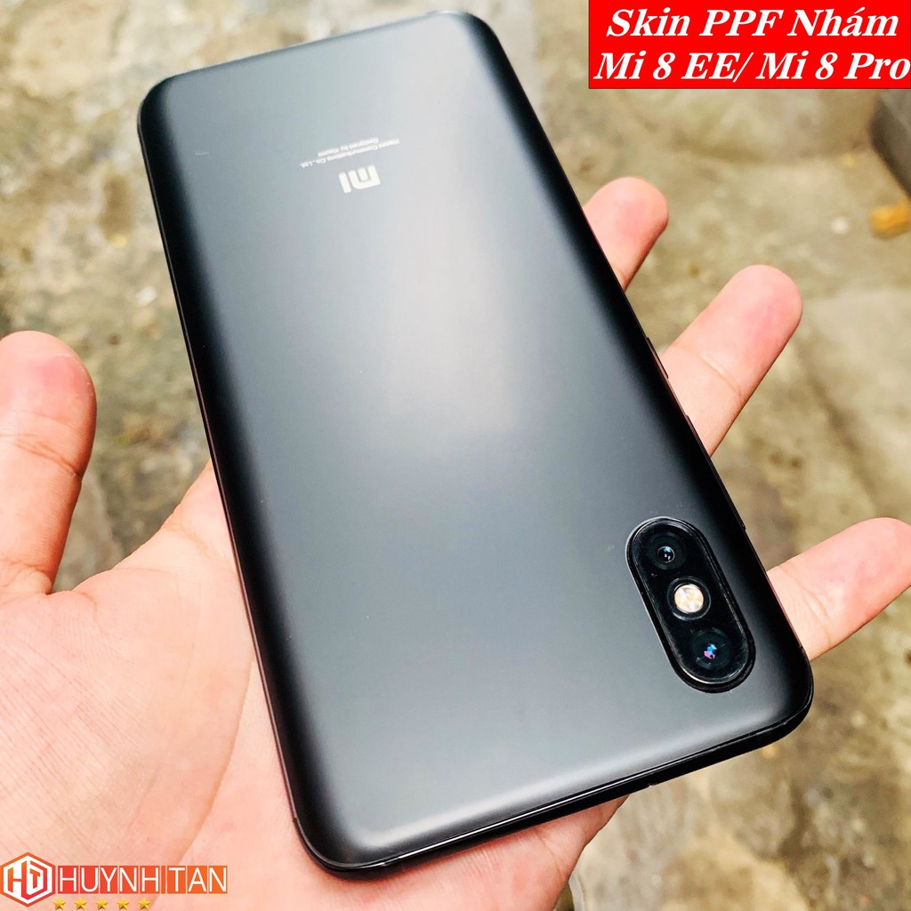 Dán dẻo PPF Xiaomi Mi 8 EE , Mi 8 Pro bề mặt Nhám chống vân tay cực tốt