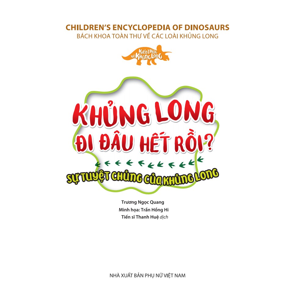 Sách-Kiến thức về khủng long-Sự tuyệt chủng của khủng long.Khủng long đi đâu rồi?