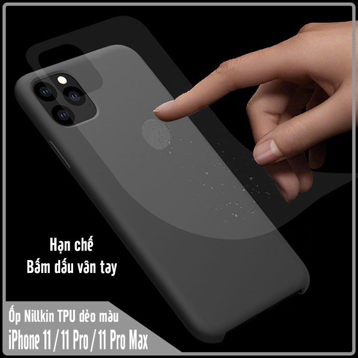 Ốp lưng Apple iPhone iPhone 11 / iPhone 11 Pro / iPhone 11 Pro Max nhựa TPU dẻo màu, mặt trong vải nhung Nillkin