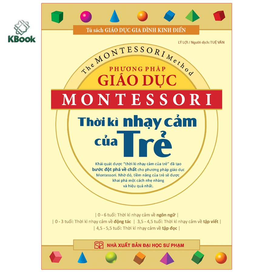 Sách - Phương pháp giáo dục Montessori - Thời kì nhạy cảm của trẻ