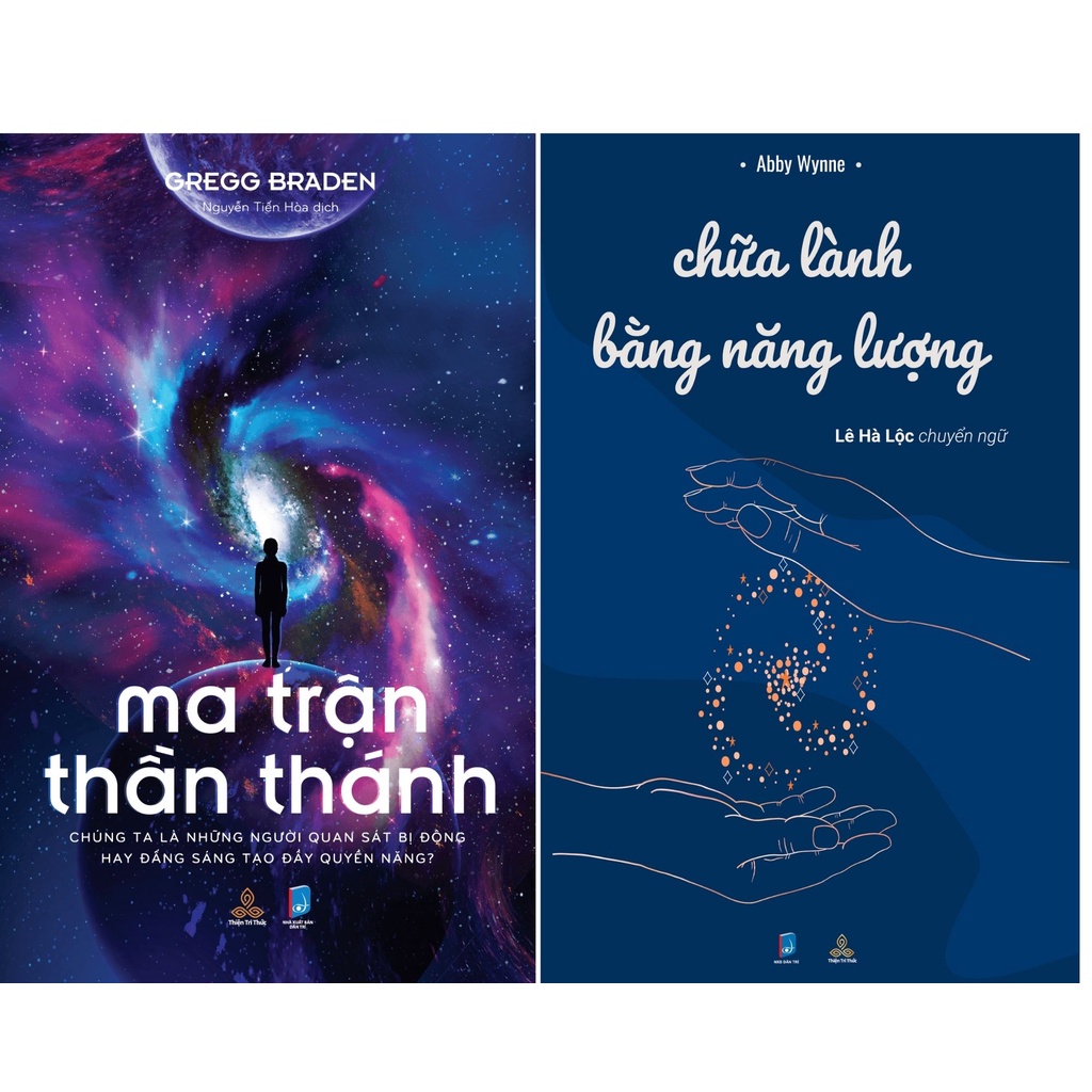 Combo sách hay về khoa học tâm linh và chữa lành: Ma Trận Thần Thánh và Chữa lành bằng năng lượng