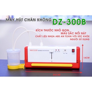 MÁY HÚT CHÂN KHÔNG DZ 300B LOẠI 1