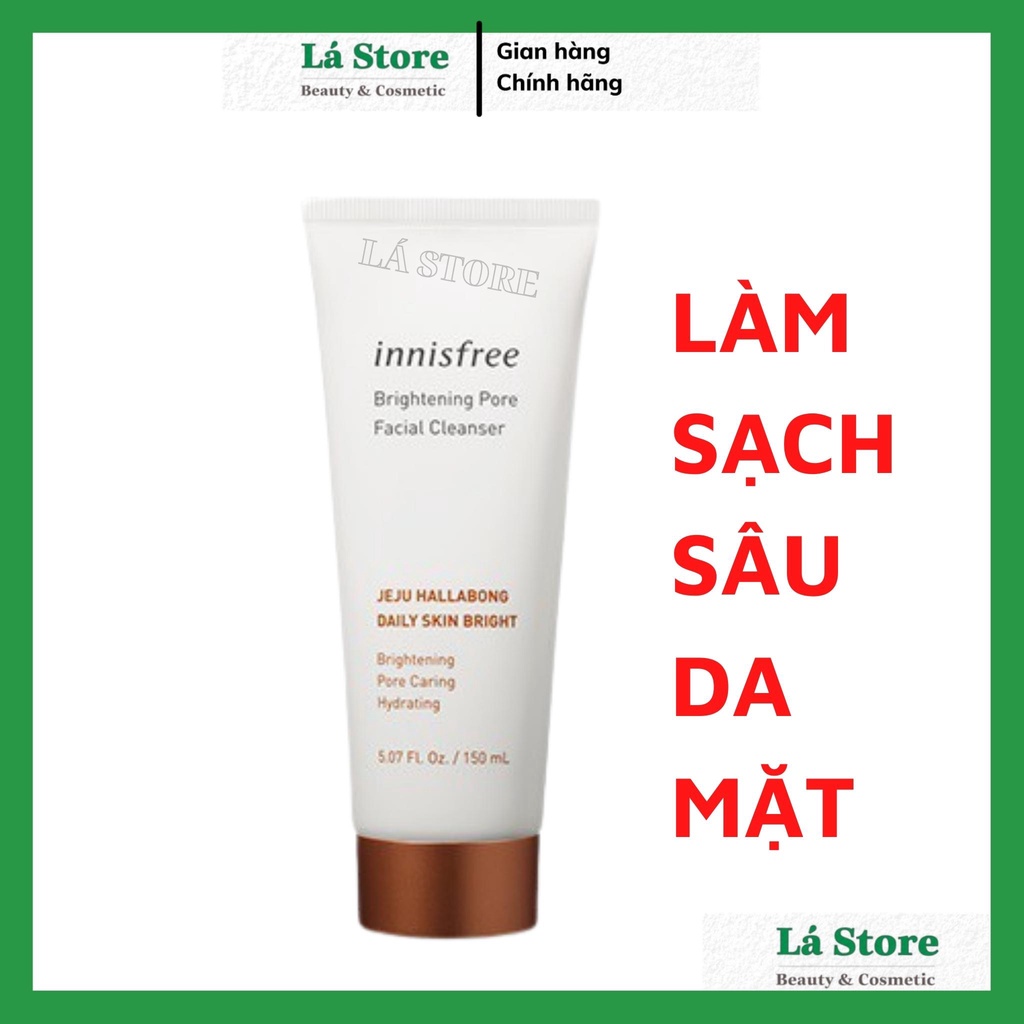 Sữa Rửa Mặt Vỏ Quýt Innisfree Brightening Pore Facial Cleanser Làm Sáng Da 150ml