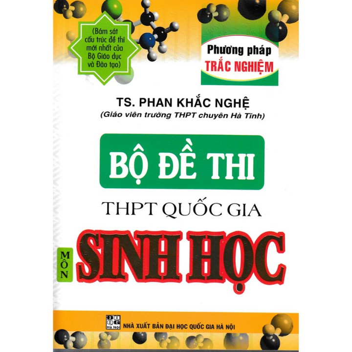 Sách - Bộ Đề Thi THPT Quốc Gia Môn Sinh Học - Phương Pháp Trắc Nghiệm