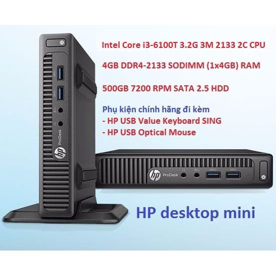 MÁY PC Mini HP 400G2PD DM I3-6100T-4GB-500GB