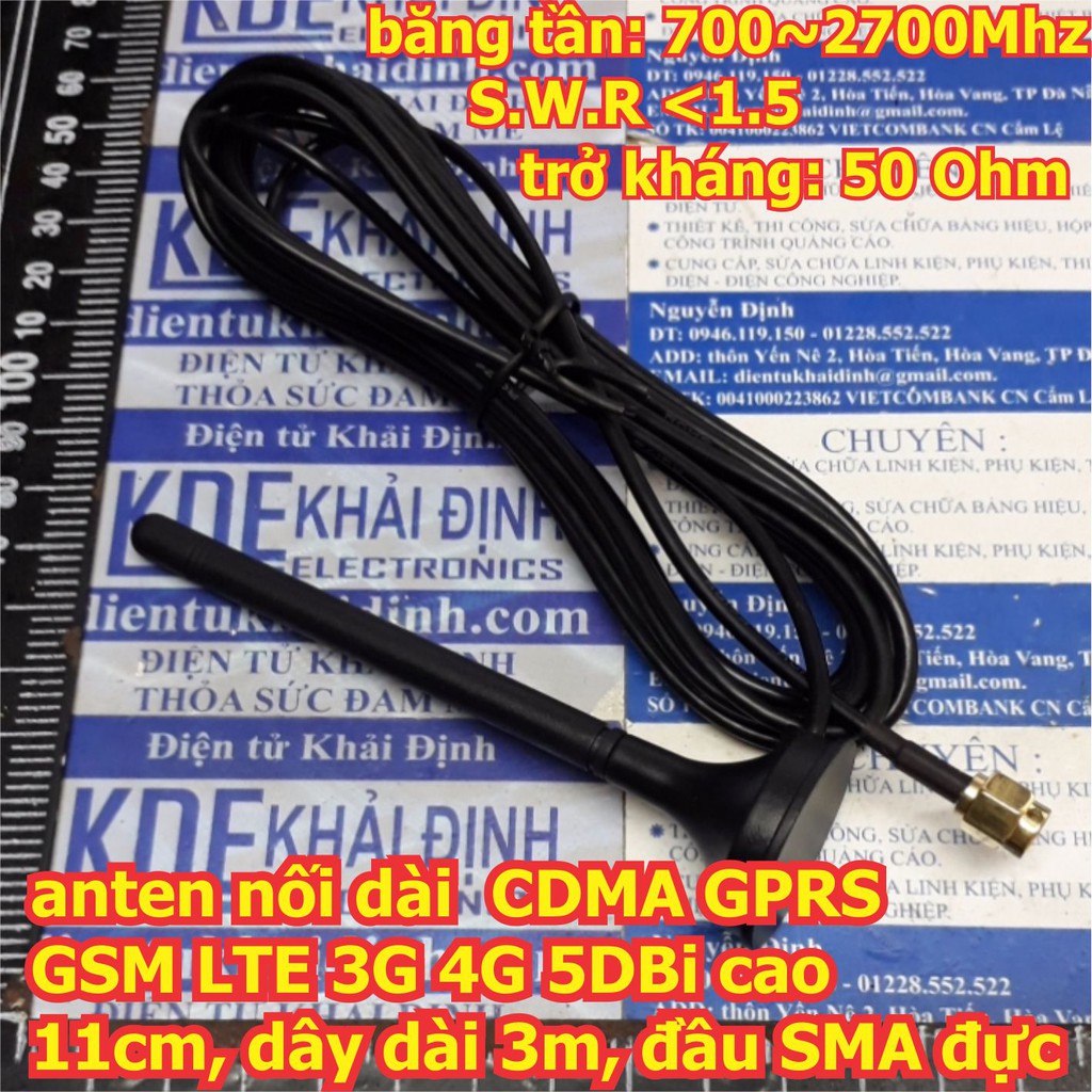 anten nối dài CDMA GPRS GSM LTE 3G 4G 5DBi cao 11cm, dây dài 3m, đầu SMA đực kde6101