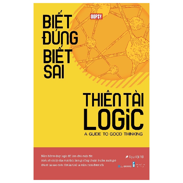Sách - Biết Đúng Biết Sai - Thiên Tài Logic