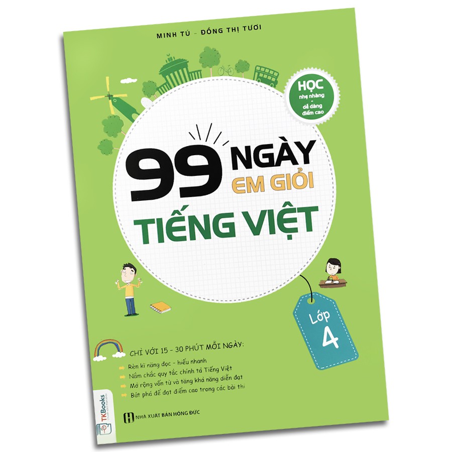 Sách - 99 Ngày Em Giỏi Tiếng Việt Lớp 4
