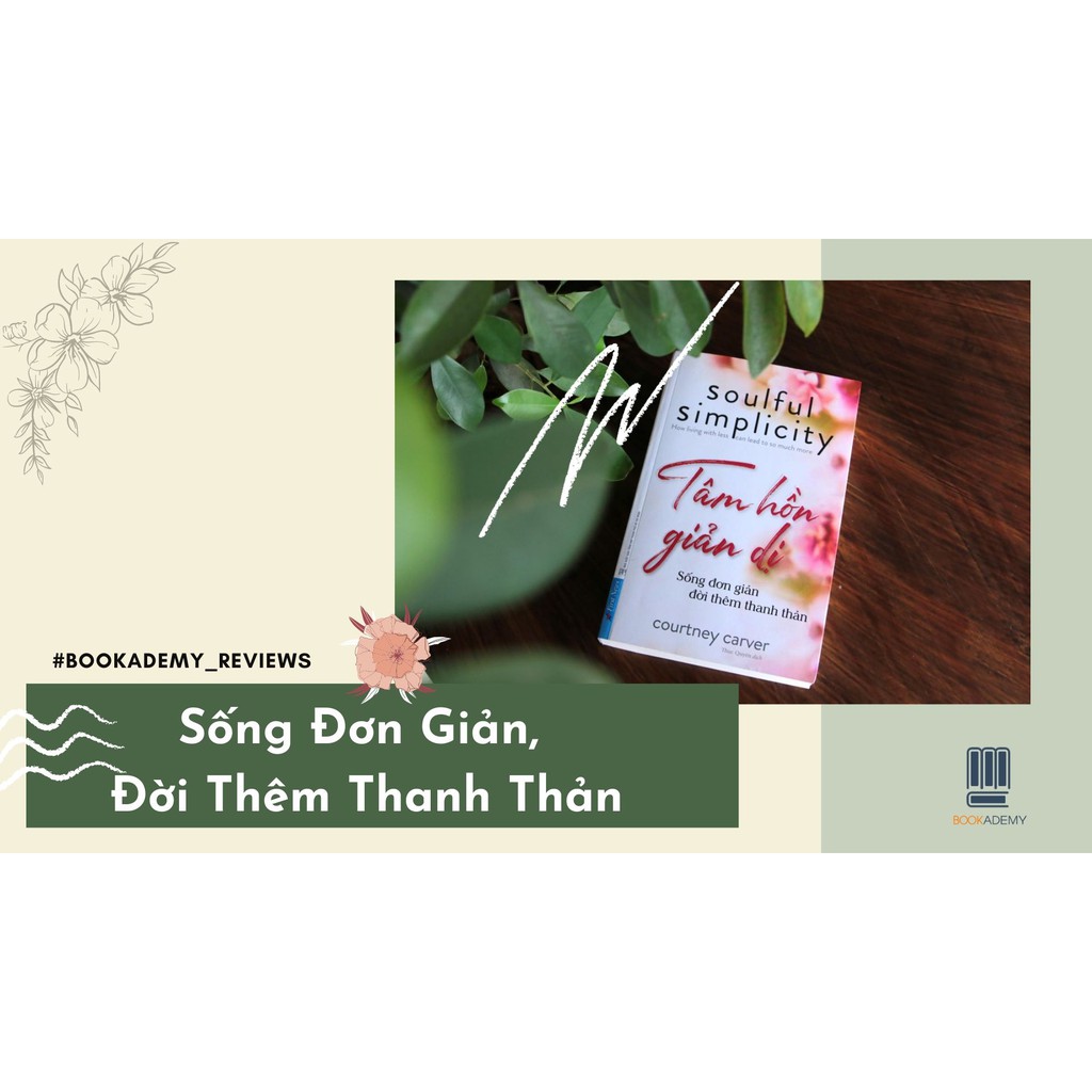 Sách Combo Sống tối giản + Tâm hồn giản dị FirstNews - FIN