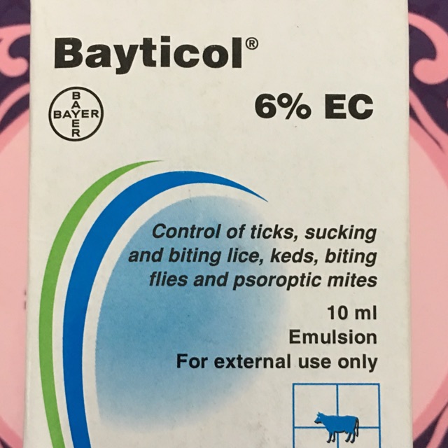 BAYTICOL 10ml - Diệt Ve , Ghẻ Chó Ruồi , Mòng Trâu Bò