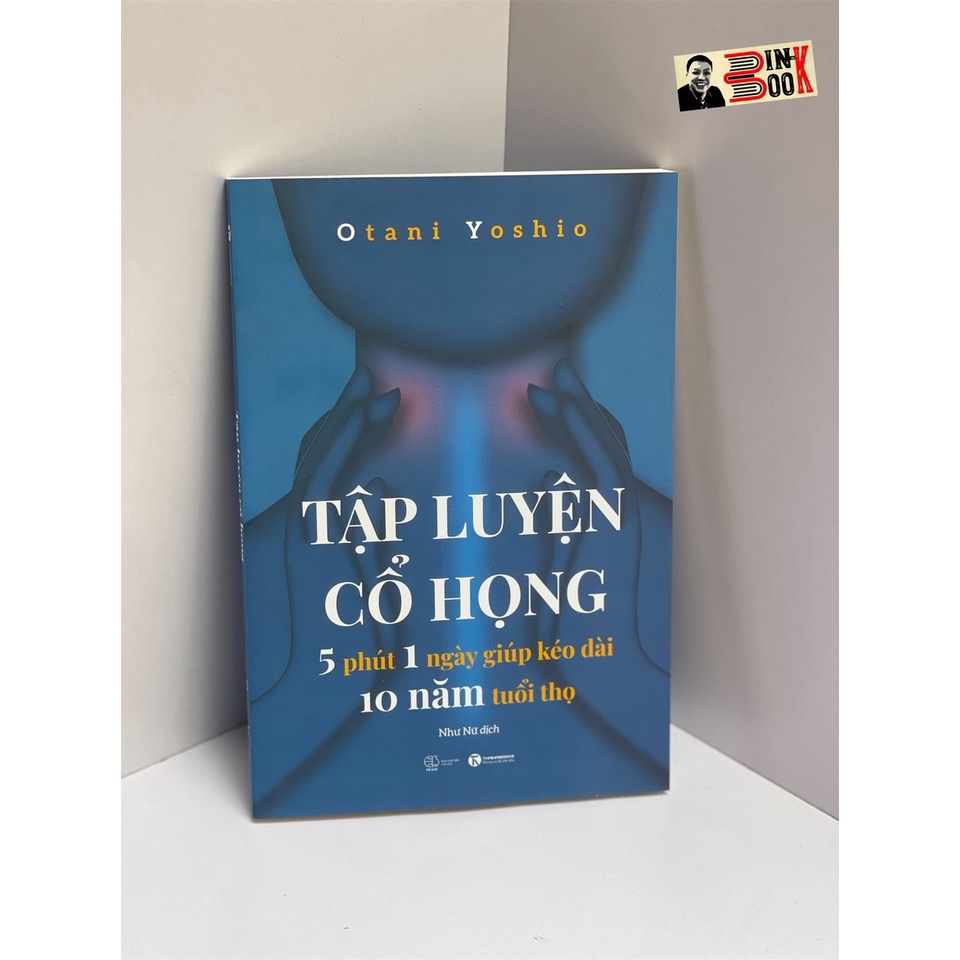Sách - Tập luyện cổ họng - 5 phút 1 ngày giúp kéo dài 10 năm tuổi thọ – Otani Yoshio - Thaihabooks
