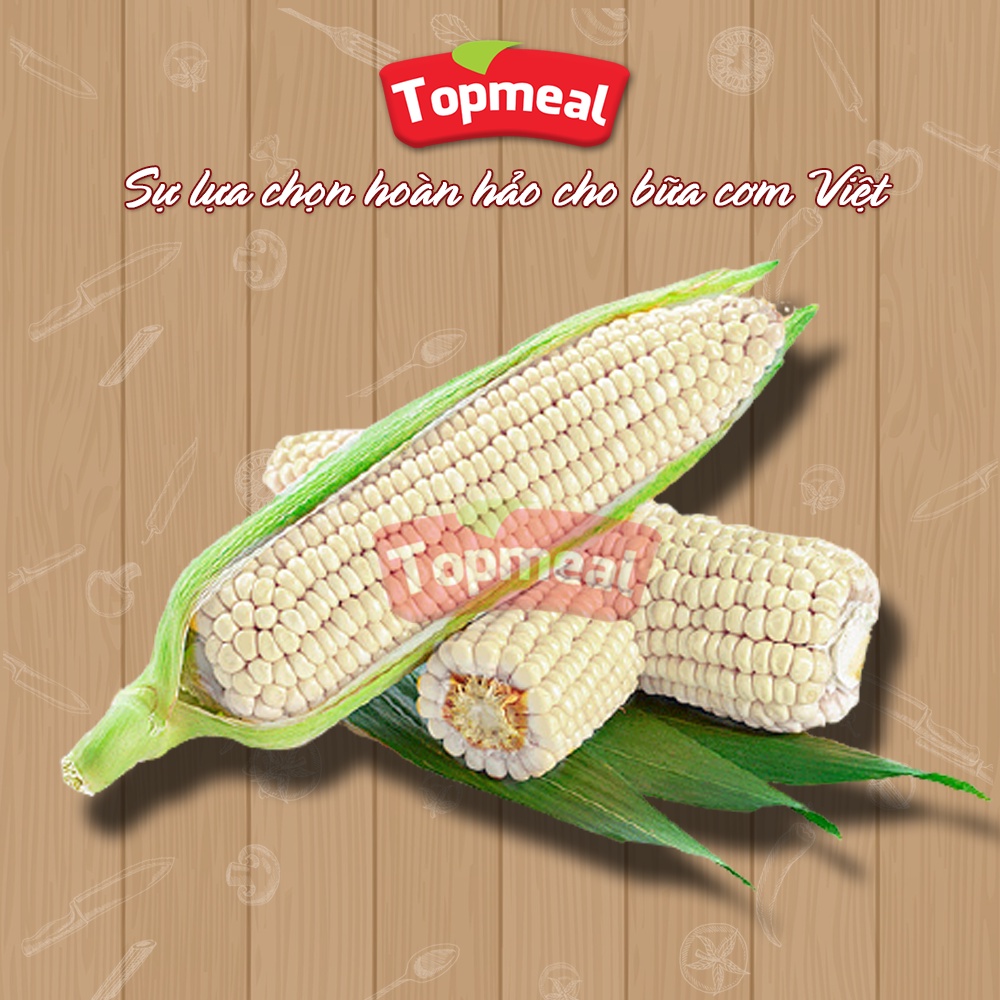 HCM - Bắp nếp Topmeal (2 trái/túi) - [Giao nhanh TPHCM]