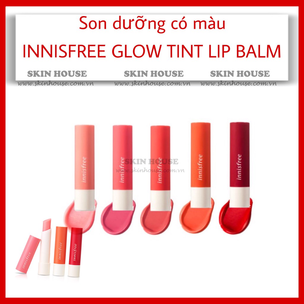 Sẵn - Son dưỡng có màu Innisfree Glow Tint Lip Balm - Skinhouse