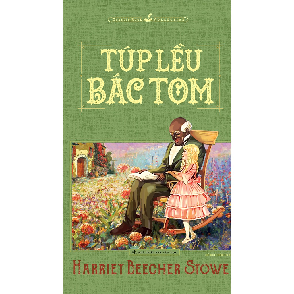 Sách: Túp Lều Bác Tom - Harriet Beecher Stowe