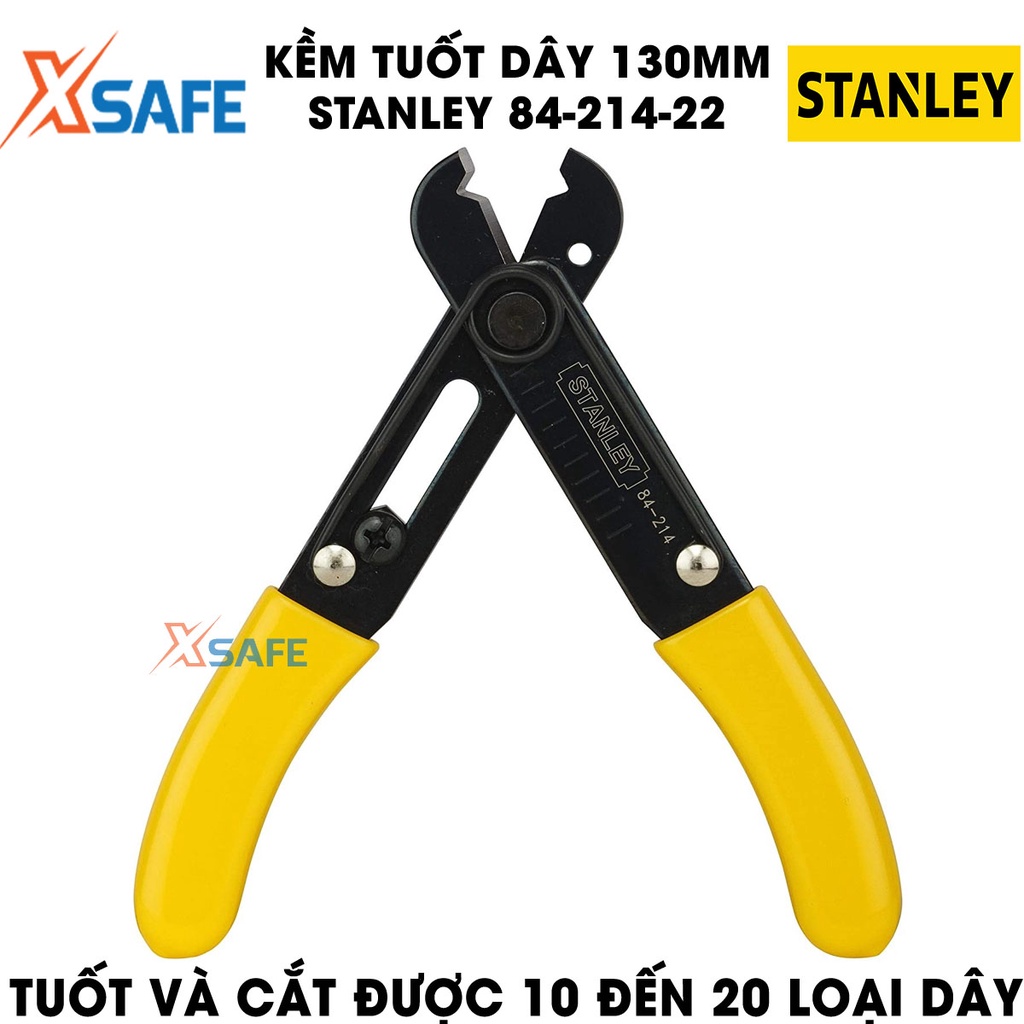 Kềm tuốt dây STANLEY 84-214-22 130mm Kìm tuốt dây Stanley thép cao cấp, chóng gỉ, chống ăn mòn, tay cầm bọc nhựa êm
