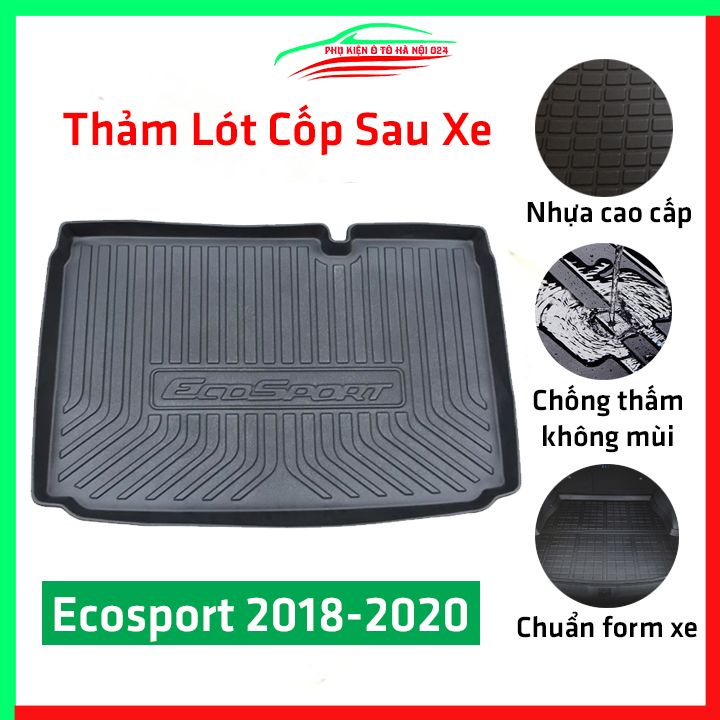 Thảm nhựa lót cốp Ecosport 2018-2022 nhựa dẻo dày dặn đàn hồi tốt