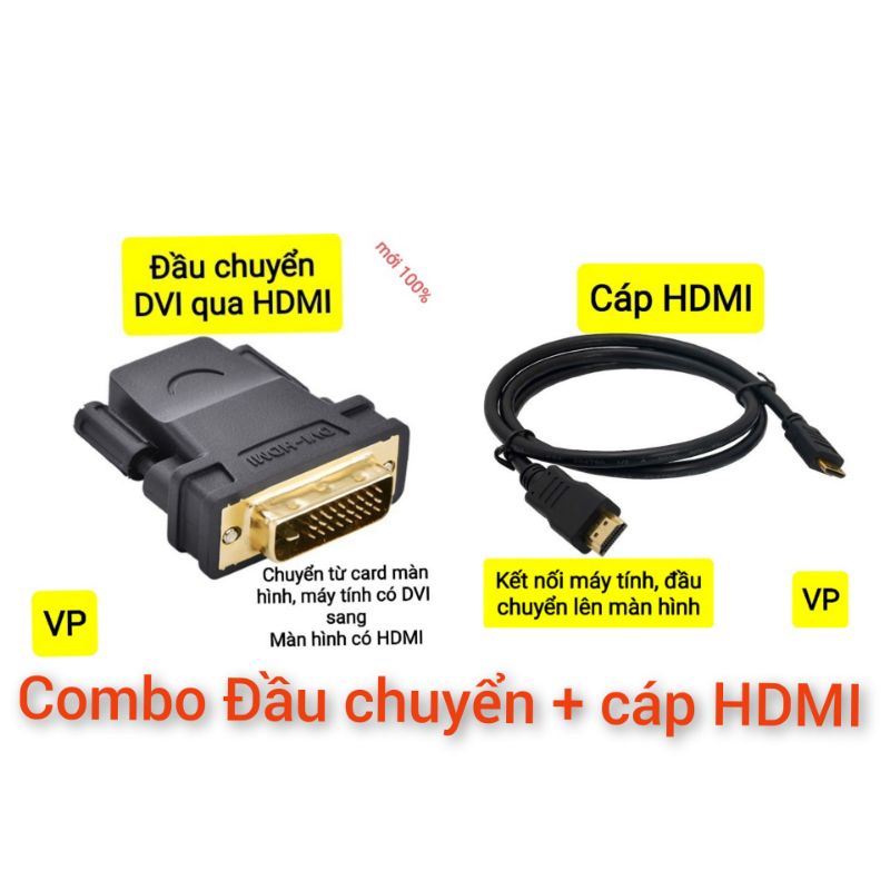 Full bộ DVI HDMI VGA NGUỒN - mẫu mới 100%