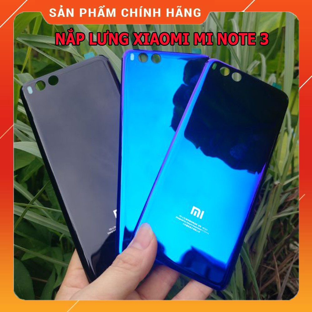 Nắp lưng Xiaomi Mi note 3 zin bền đẹp nhiều màu