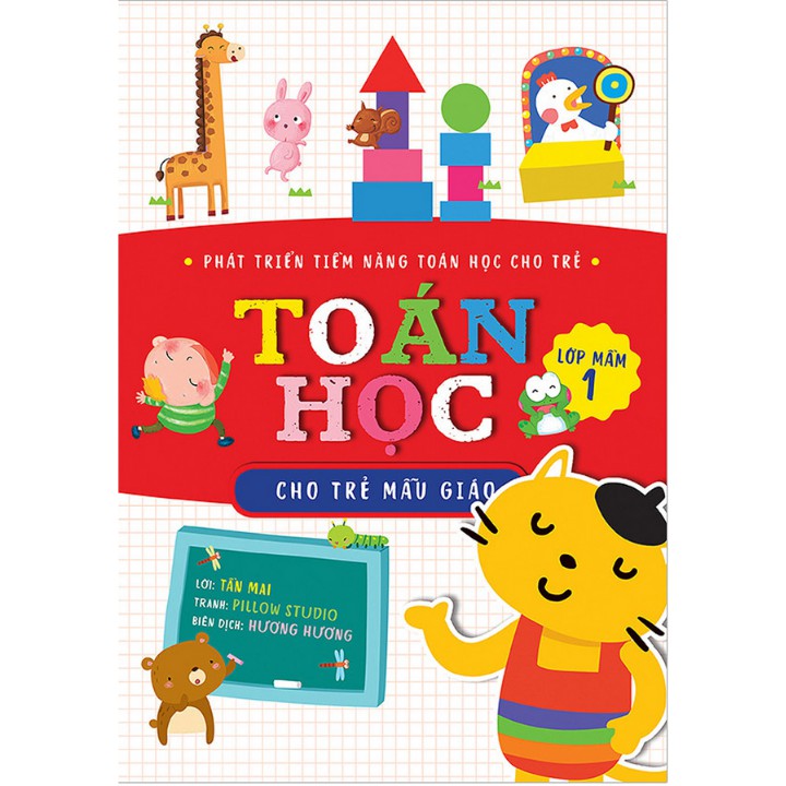 Sách Tham Khảo - Toán Học Cho Trẻ Mẫu Giáo: Lớp Mầm 1