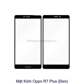 Mặt kính Ép Kính Oppo R7 plus