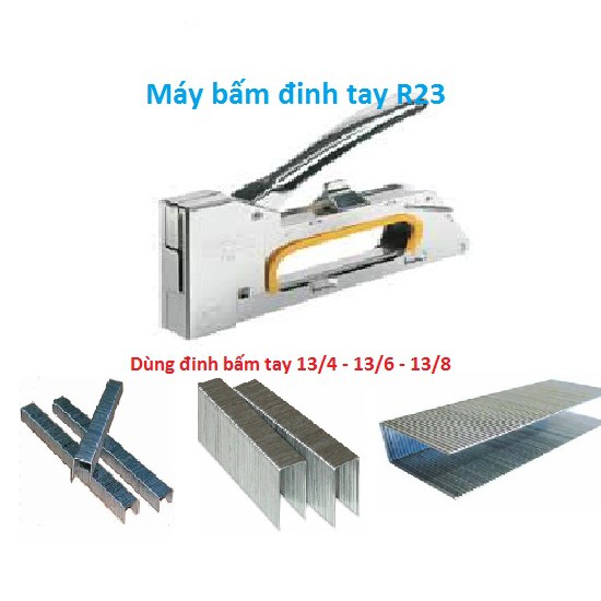 Máy bấm đinh cầm tay R23 - Hiệu Rapid