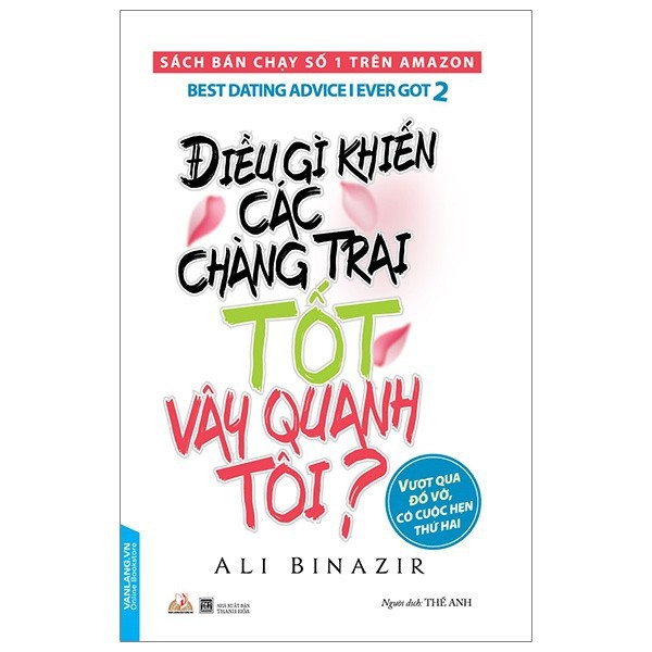 Sách - Điều Gì Khiến Các Chàng Trai Tốt Vây Quanh Tôi?