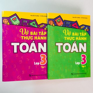 Sách - Vở Bài Tập Thực Hành Toán Lớp 3 – Trọn bộ 2 tập