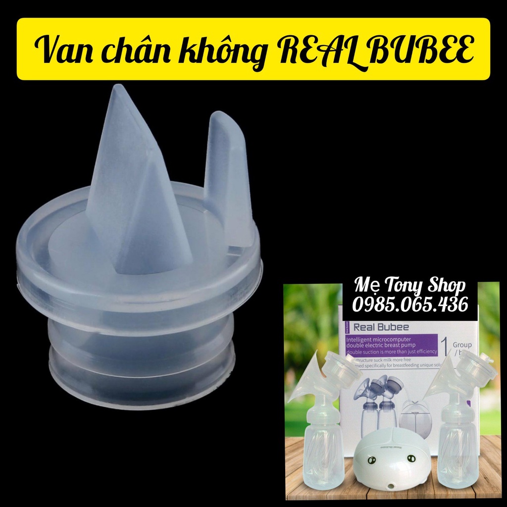 [Real Bubee] Van Chân Không,Van Thoát Sữa -Máy Hút Sữa Real Bubee (Đổi Mới Nếu Lỗi)